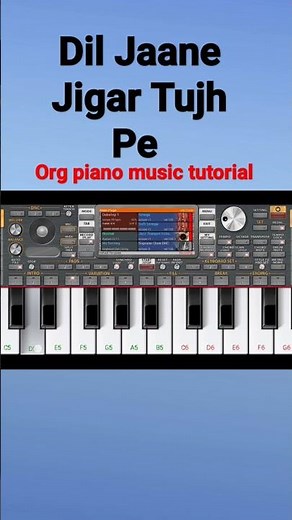 Dil Jaane Jigar Tujh Pe org piano music tutorial#pianomusic #shorts @PIANOMUSIC555
