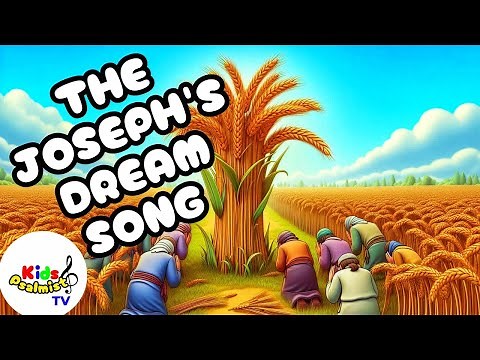 Joseph’s Dream Song | Bible Story Song for Kids | Animated Kids song