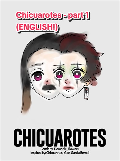 Chicuarotes: Kamado Siblings y Ojitos Mentirosos