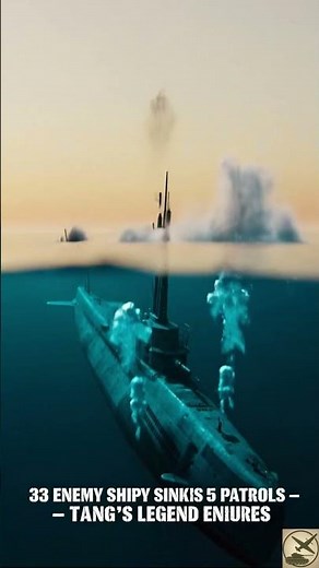 USS TANG — The Most Lethal Submarine in U S History