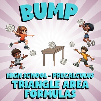 Triangle Area Formulas BUMP Math Game - No Prep PreCalculus Review Activity