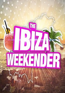 The Ibiza Weekender - streaming tv show online