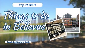 Top 12 BEST Things To Do in Bellevue, Washington Places to Go for Free!