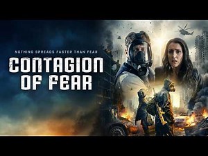 Contagion of Fear (2023) | Virus Outbreak Apocalypse | Full Sci-Fi Movie