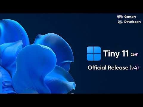 Tiny 11 26H1 (v4) - Best for Gaming & Development