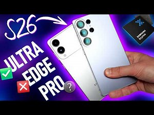 Galaxy S26 Leaks: Samsung's BIG Shake-Up [S26 Ultra, Edge, Pro]