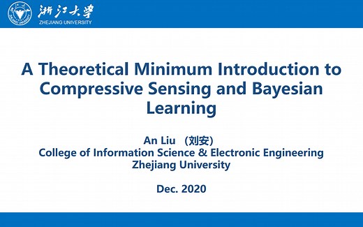【浙江大学研究生】压缩感知与贝叶斯学习-刘安