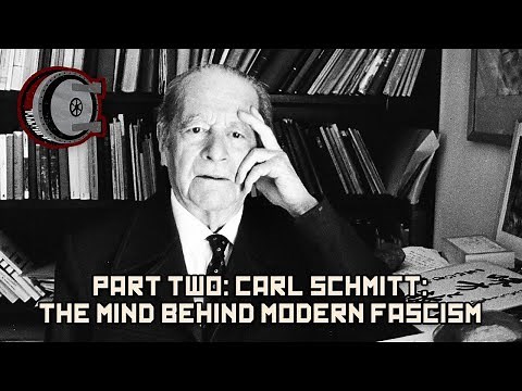 Part Two: Carl Schmitt: The Mind Behind Modern Fascism | BEHIND THE BASTARDS
