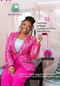 Here’s part two of our conversation with Shelly-Ann Aqui-Solomon, an award-winning Caribbean entrepreneur. Aqui-Solomon shares more details about her journey from survival mode to strategic living. | Office of the Chief Secretary - THA