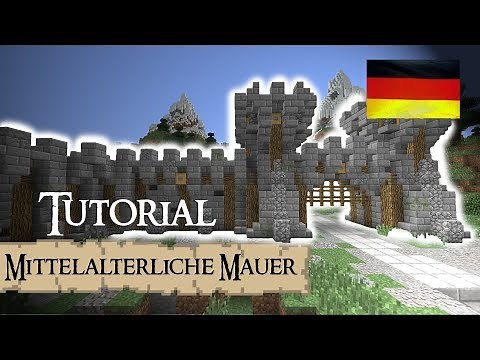 Minecraft Tutorial: Burg-/Stadtmauer (mittelalterlich)(German)