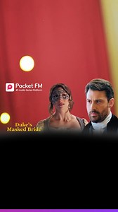 The Duke's Masked Bride | Full Story Link 👉https://click.pocketfm.com/2IE7/jo38bwbf The Duke Married A Stranger😨 ▶️Like, Share, Follow #PocketFM #pocketfmdrama #marriage #betrayal #revenge #heartbroken #usa #northamerica #australia #Divorce #hollywood #movies #love #romance #canada #mystery #fiction #family #FUN #audioseriesrecommendations | The Duke's Masked Bride by Pocket FM