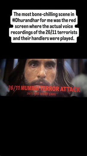 The most bone-chilling scene in #dhurandhar the red screen where the actual voice recordings of the 26/11 terrorists and their handlers were played. | Amit Karn