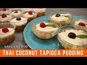 This Thai Coconut Tapioca Pudding Is So Good You Will Never Believe It's Vegan