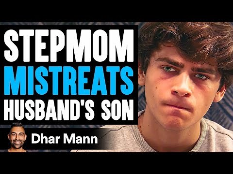 STEPMOM MISTREATS Husband's Son, What Happens Next Is Shocking | Dhar Mann