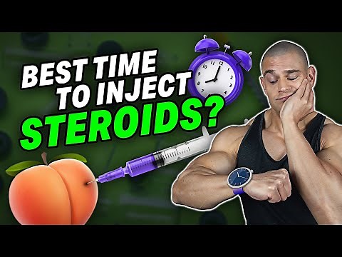 Best Time To Inject Steroids | Science & Biology-Based!