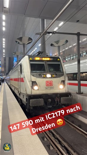 147 590 mit IC2179 nach Dresden Hbf verlässt Berlin Hbf