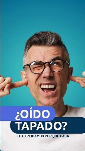 🎧 ¿Por qué sientes el oído tapado? Causas comunes y señales de alerta