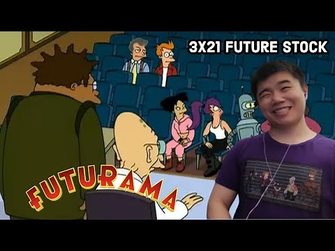Futurama Season 3 Episode 21- Future Stock Reaction!