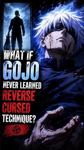 The ability that truly saved Gojo wasn't Infinity... it was Reverse Cursed Technique