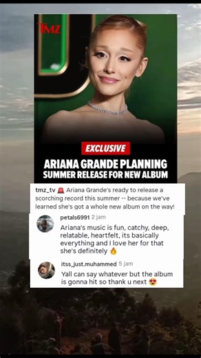 Ariana grande planning summer release for new album