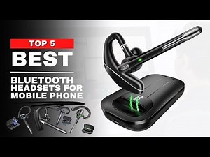 Best Bluetooth Headsets for Mobile Phones 2024 | Top 5 Mono Headsets Reviewed!
