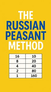 1K views | Multiplying Like a Russian Peasant (And Why It’s...