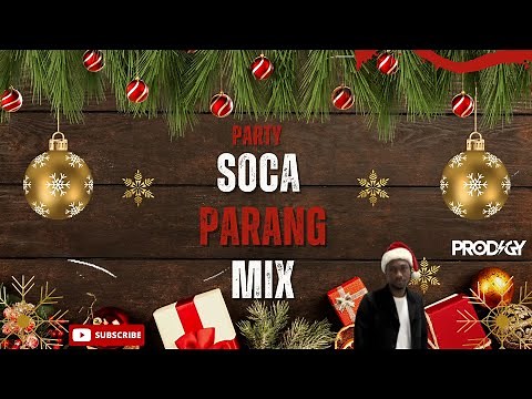 SOCA PARANG MIX | Baron, Scrunter, Kenny J, Singing Sandra, Crazy, Ricky Jai & More DJ Prodigy
