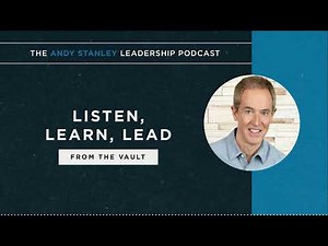 Listen, Learn, Lead— From the Vault