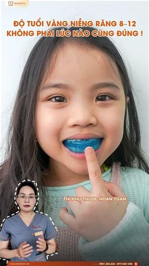 Độ tuổi vàng niềng răng 8-12… không phải lúc nào cũng đúng