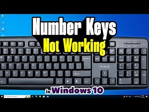 Number Keys not Working in Windows 10 PC or Laptop