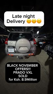 Late night delivery for the 2018 Land Cruiser Prado VX-L | Patrick Riang’a
