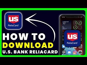 How to Download US Bank ReliaCard App | How to Install & Get US Bank ReliaCard App