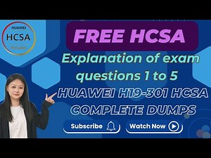 Episode 1 | Free Dumps of HCSA-Presales-IP H19-301 Exam Dumps | New updates Free dumps