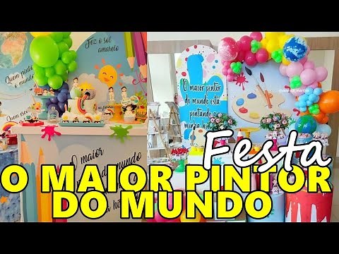 IDEIAS PARA FESTA O MAIOR PINTOR DO MUNDO - FAÇA SUA FESTA