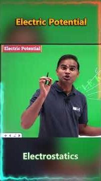 Electric Potential | Electrostatics | JEE | NEET | CLASS 12