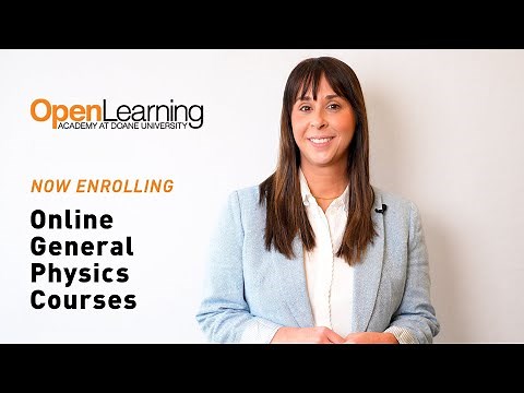 Doane University Open Learning Academy General Physics online course