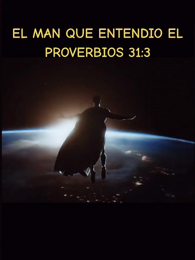 Understanding Proverbs 31:3 with Superman