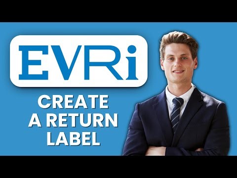 How to Create an Evri Return Label 🖨️ Generate Your Parcel Label Quickly & Easily