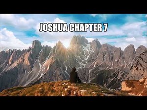 The Book of Joshua Chapter 7 - New King James Version (NKJV) - Audio Bible