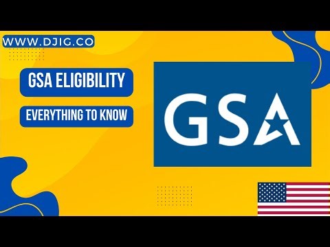 GSA Eligibility – Everything to Know