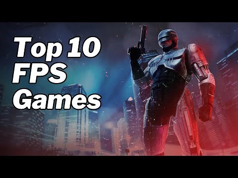 TOP 10 FPS Games on Steam