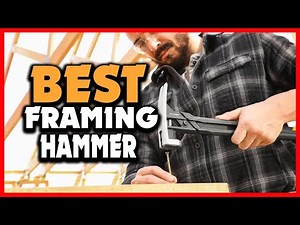 ✅Top 5 Best Framing Hammer in 2025