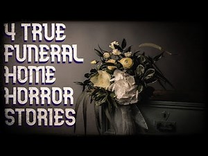 4 true funeral home horror stories