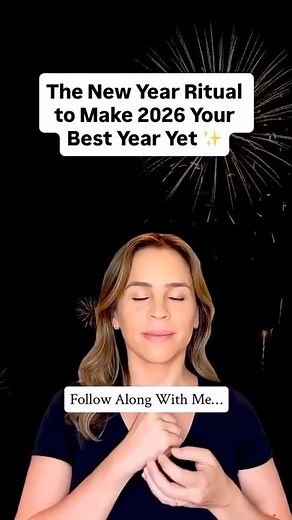 The New Year Ritual to Make 2026 Your Best Year Yet