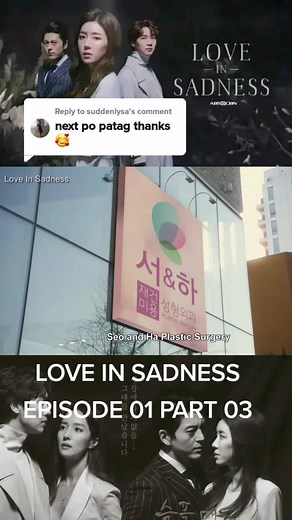 Love in Sadness Episode 1 Tagalog Dubbed: A Heartbreaking Korean Love Story