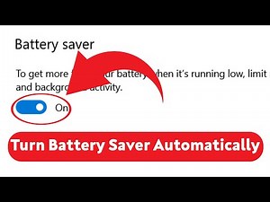 How to Automatically Turn On Battery Saver - Windows 10