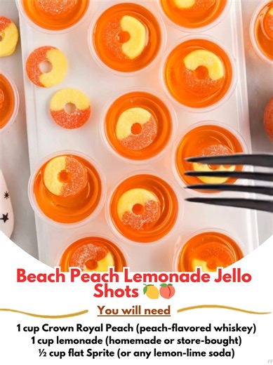 Beach 👄 Peach Lemonade Jello Shots 🍋🍑 Ingredients: 1 cup Crown Royal Peach (peach-flavored whiskey) 1 cup lemonade (homemade or store-bought) ½ cup flat Sprite (or any lemon-lime soda) 2 packets unflavored gelatin (about 14 grams total) 1 tablespoon grenadine ..... Full Recipe in Coʍmеոτ 💬 😇 | Easy Family Recipes