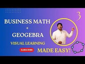 Class 11 | Business Mathematics Problems Visualized Using GeoGebra | Easy Step-by-Step Learning