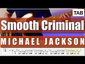 Smooth Criminal – Michael Jackson | Bass Tab | 4 String | Pop Funk Classic