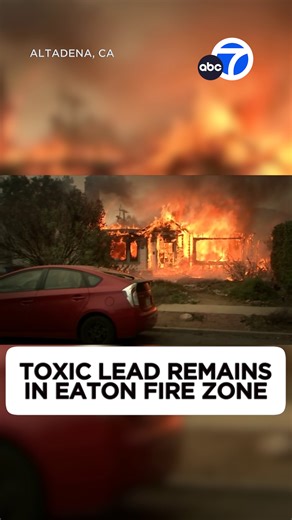 Lead Toxicity Challenges After Eaton Fire Recovery
